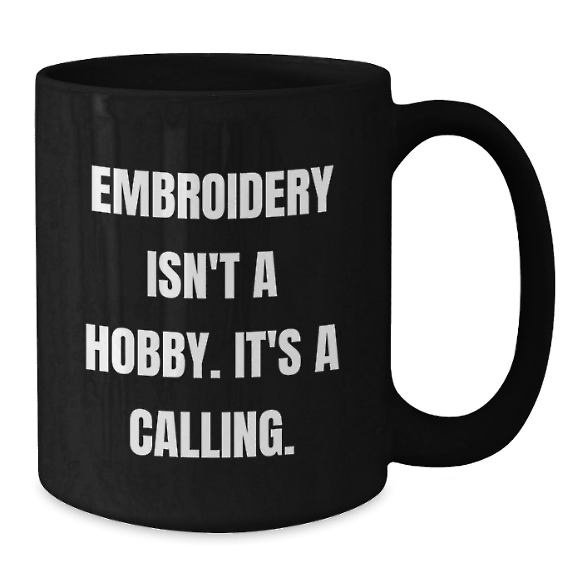Embroidery Calling Gifts from Family Friends Coworkers for Men Women Graduation Unique Embroidery Gifts Black Coffee Mug - Additional