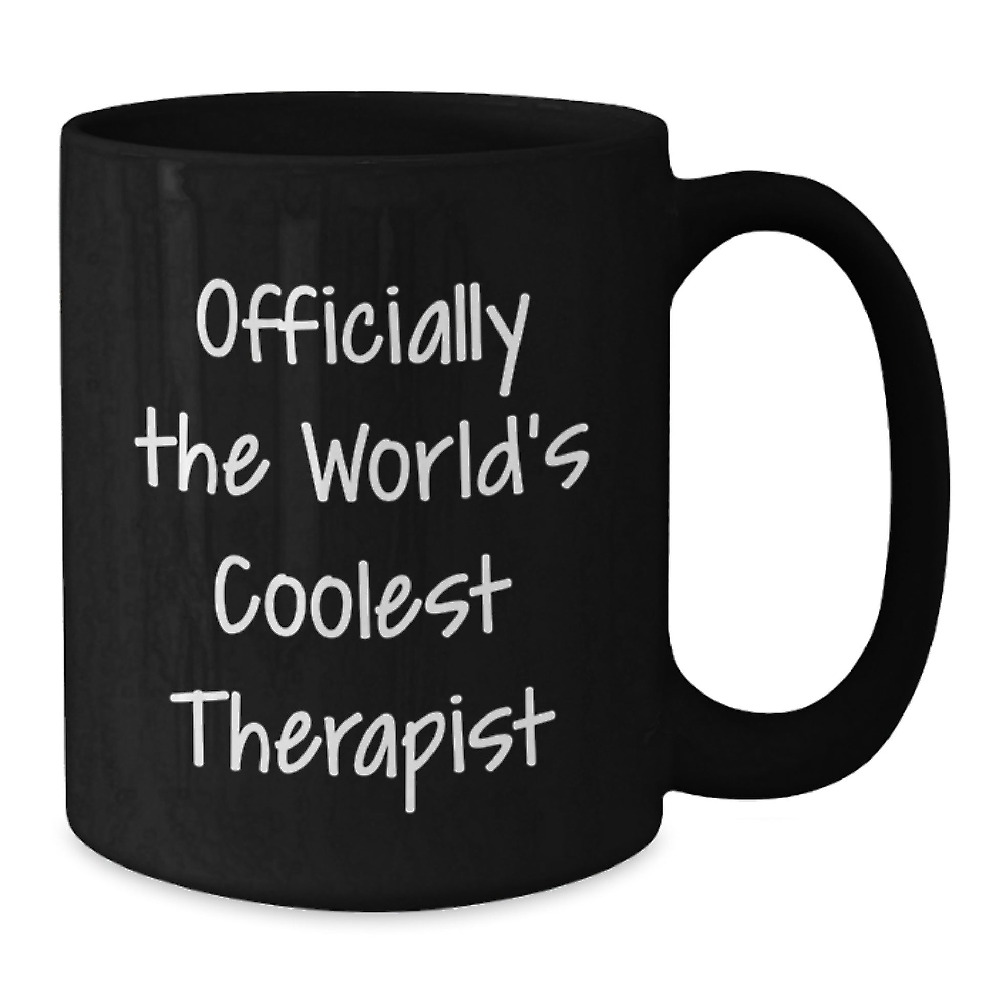 Funny Therapist Gifts from Friends - Best Black Coffee Mug for Graduation Unique - 'Officially The World's Coolest Therapist' - Additional