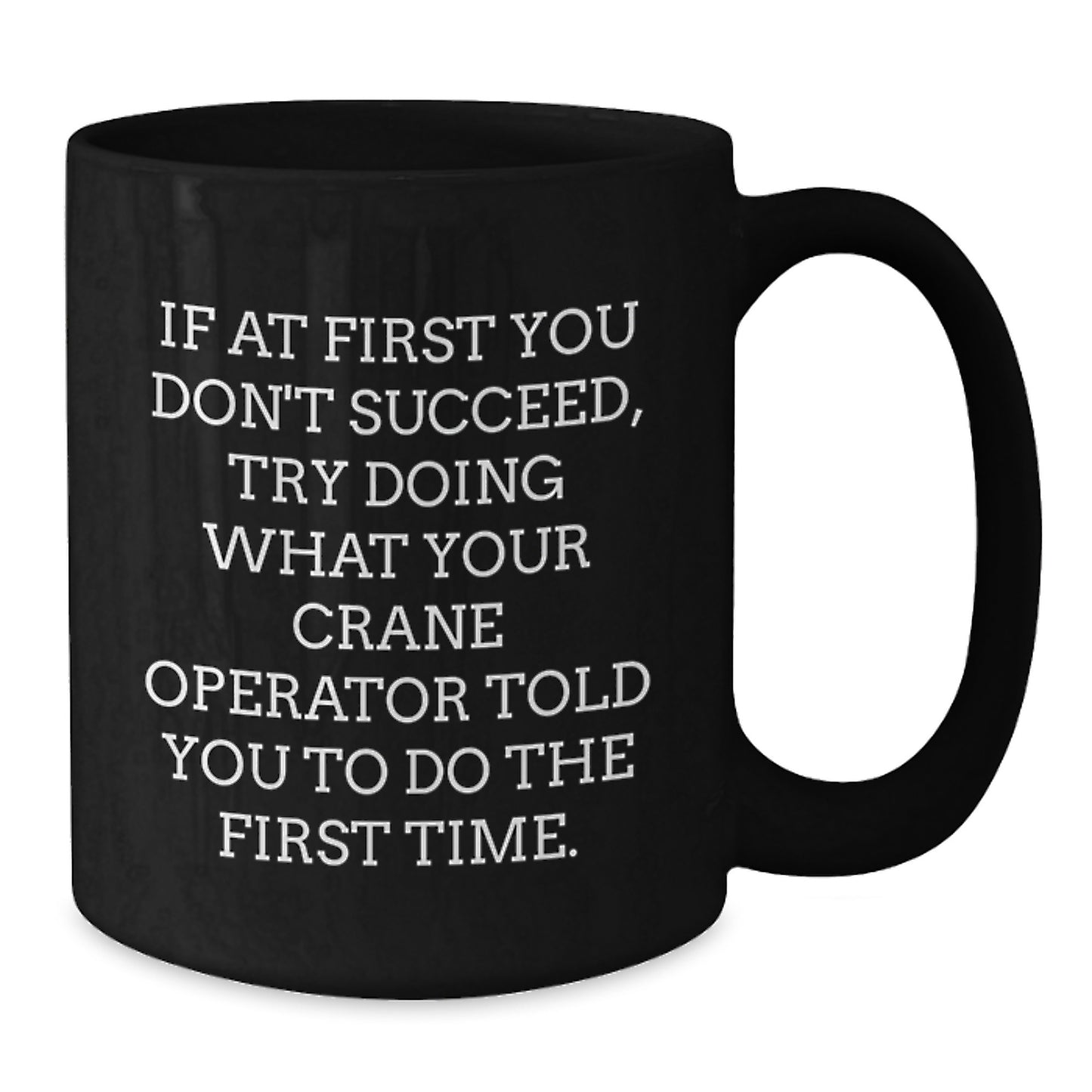 Funny Crane Operator Gifts from Friends for Men Graduation Unique - Additional