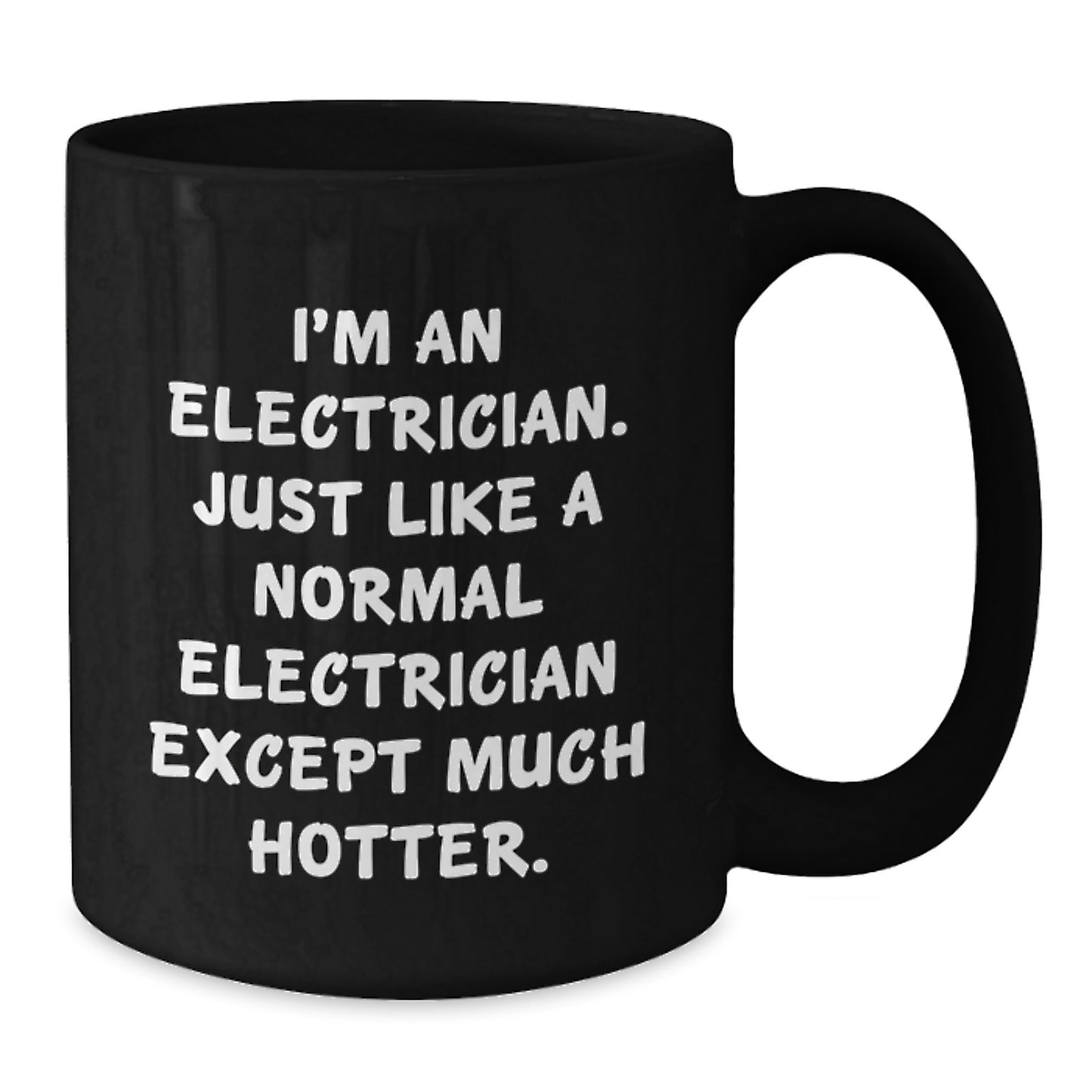 Funny Electrician Mug Gifts for Friends, Electrician Birthday Unique, Gifts from Men, Women, Coworkers, Family - Electrician Coffee Lover Quote - Additional