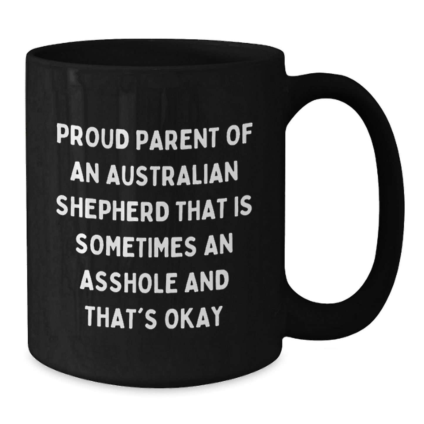 Funny Australian Shepherd Dog Mom Graduation Unique Gifts from Dad to Proud Australian Shepherd Dog Parent Black Coffee Mug for Australian Shepherd Dog Lover - Additional