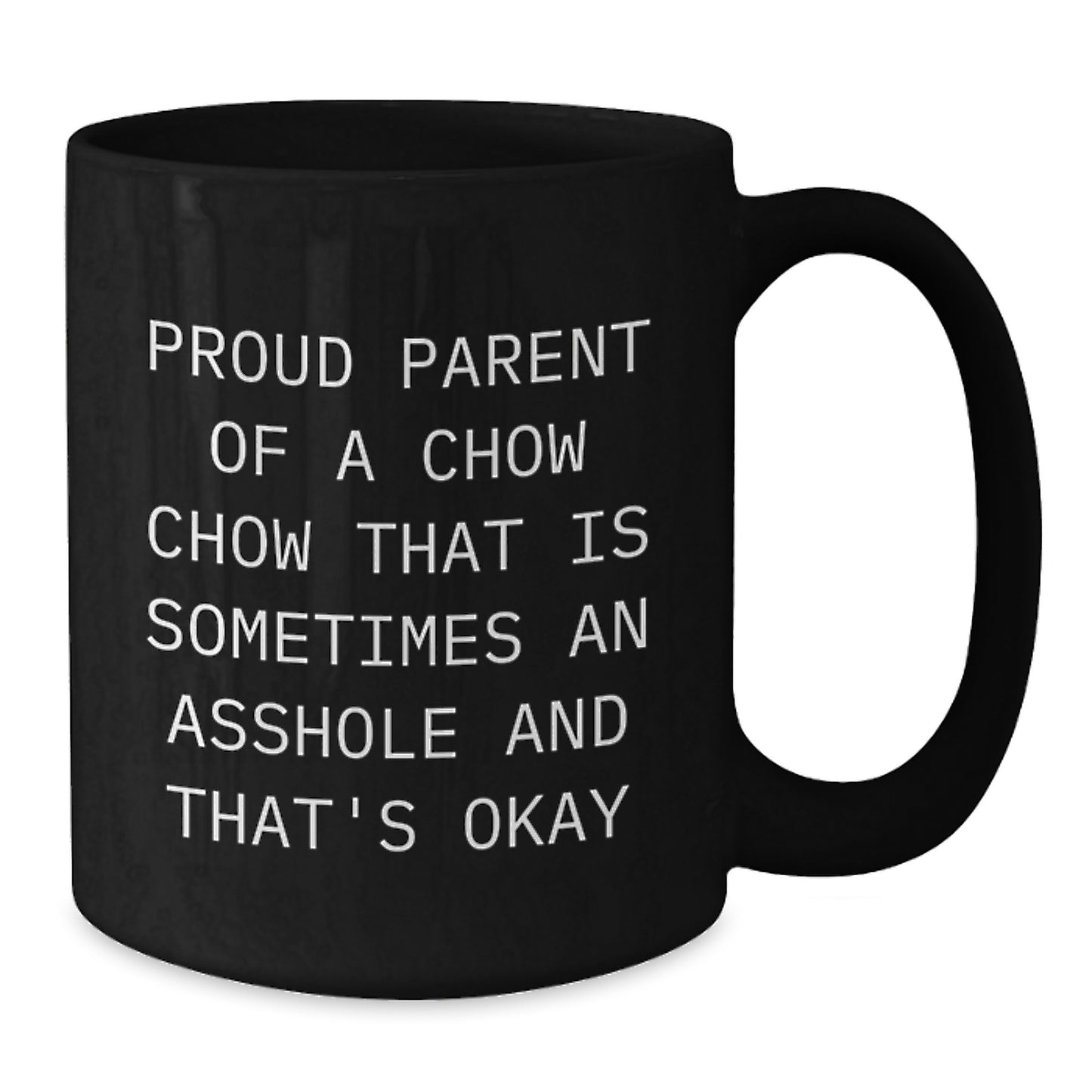 Funny Chow Chow Dog Gifts from Men, Unique Black Coffee Mugs for Proud Dad's Father's Day - Additional