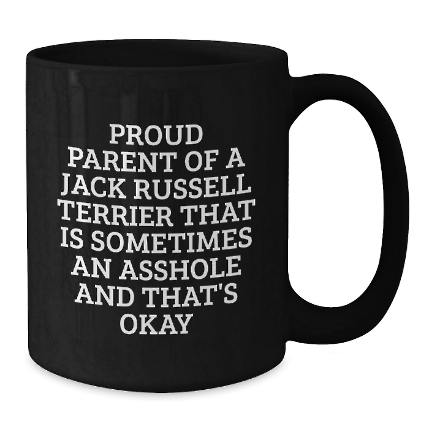 Funny Jack Russell Terrier Dog Gifts for Friends, Black Coffee Mug with Proud Parent Quote, Perfect Graduation Unique Gifts from Family - Additional