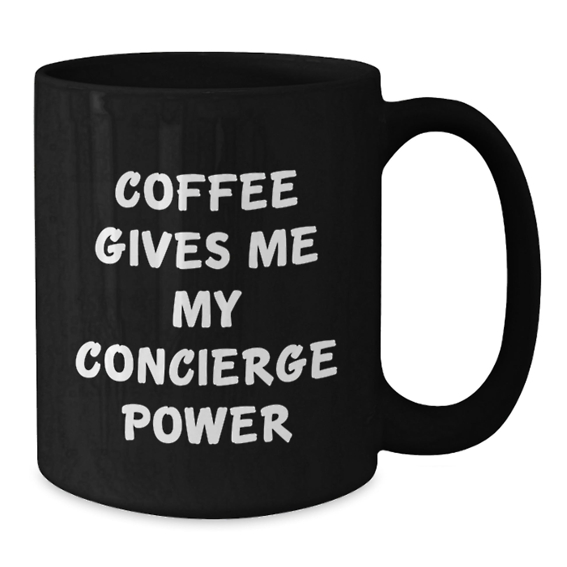 Funny Concierge Gifts from Friends for Graduation Unique Black Coffee Mugs - 'Coffee Gives Me My Concierge Power' - Additional