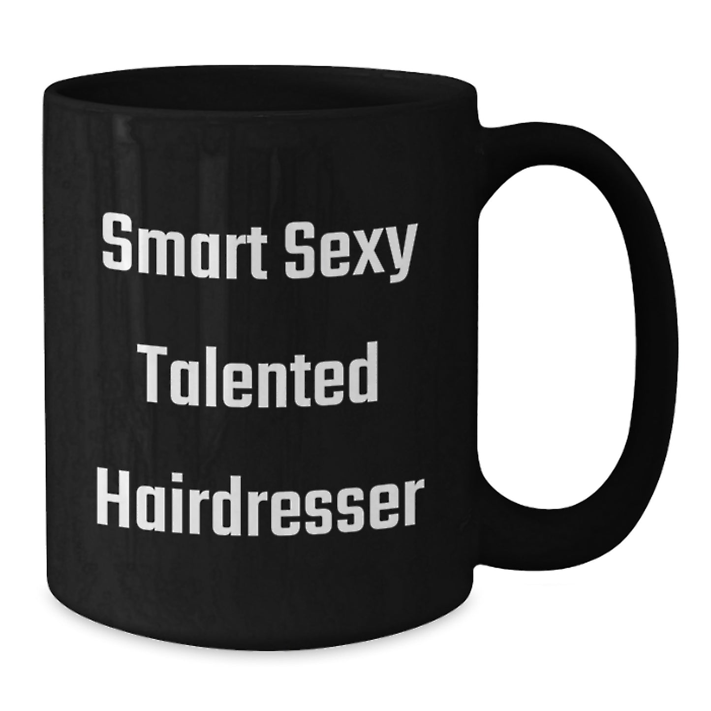 Funny Hairdresser Gifts from Friends, Black Coffee Mugs with Smart Sexy Talented Quote, Christmas Unique Present for Hairdresser - Additional