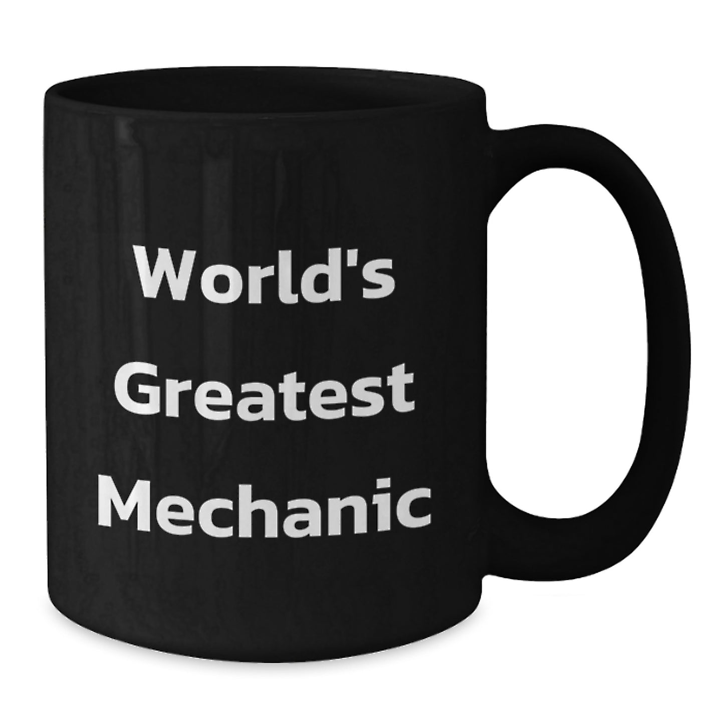 Funny Mechanic Gifts for Friends from World's Greatest Mechanic Black Coffee Mug, Perfect for Graduation Unique Gifts for Men - Additional