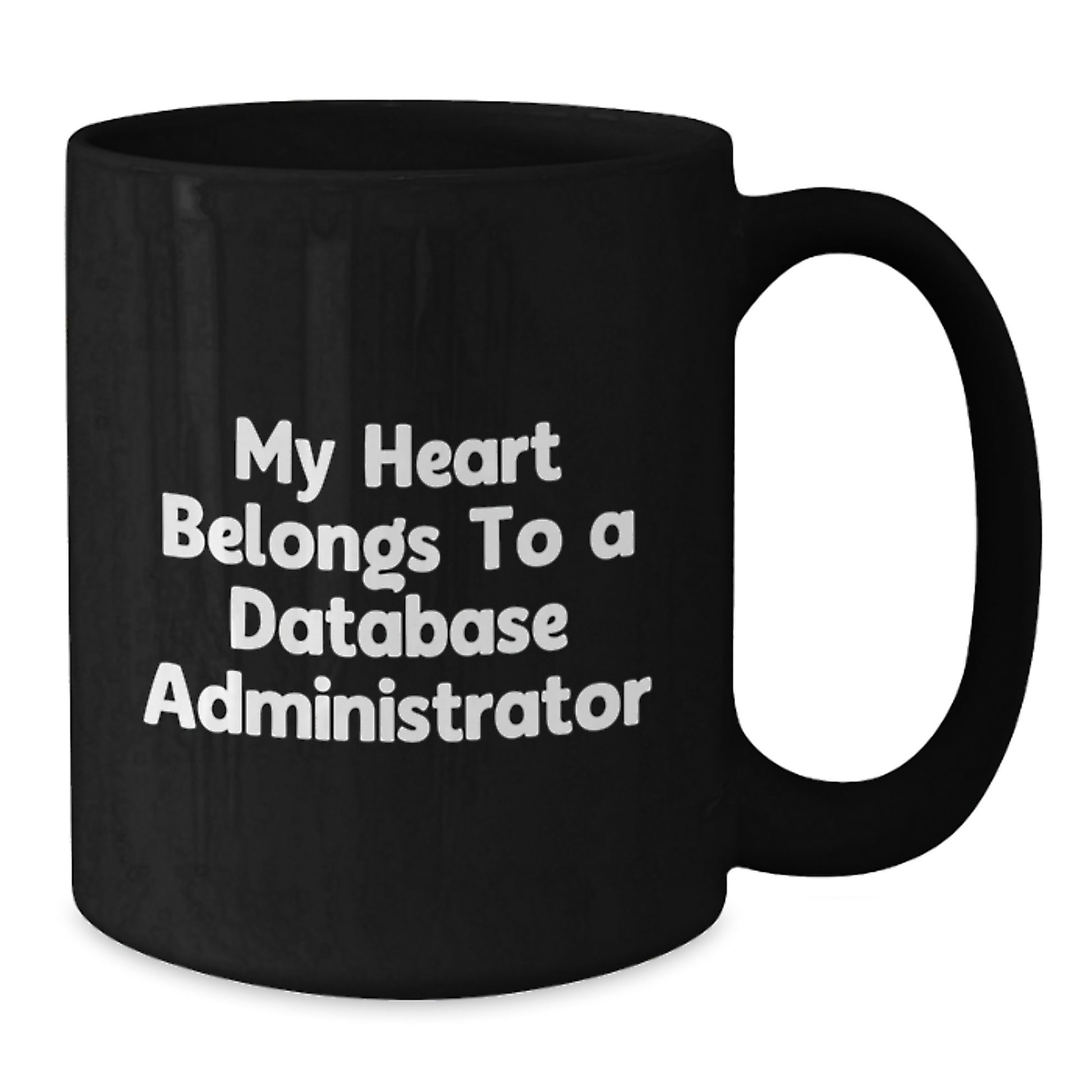 Funny Quotes Gifts for Database Administrators, Black Coffee Mugs for Graduation Unique Gifts from Friends, Family, or Coworkers - Additional