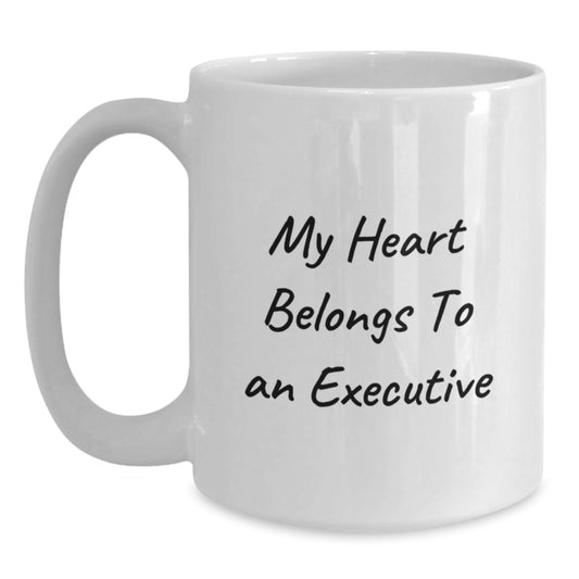 Funny Executive White Coffee Mugs Gifts for Him from Friends Coworkers Family - White Ceramic Mug for My Heart Belongs To An Executive Christmas Unique Gifts - Main