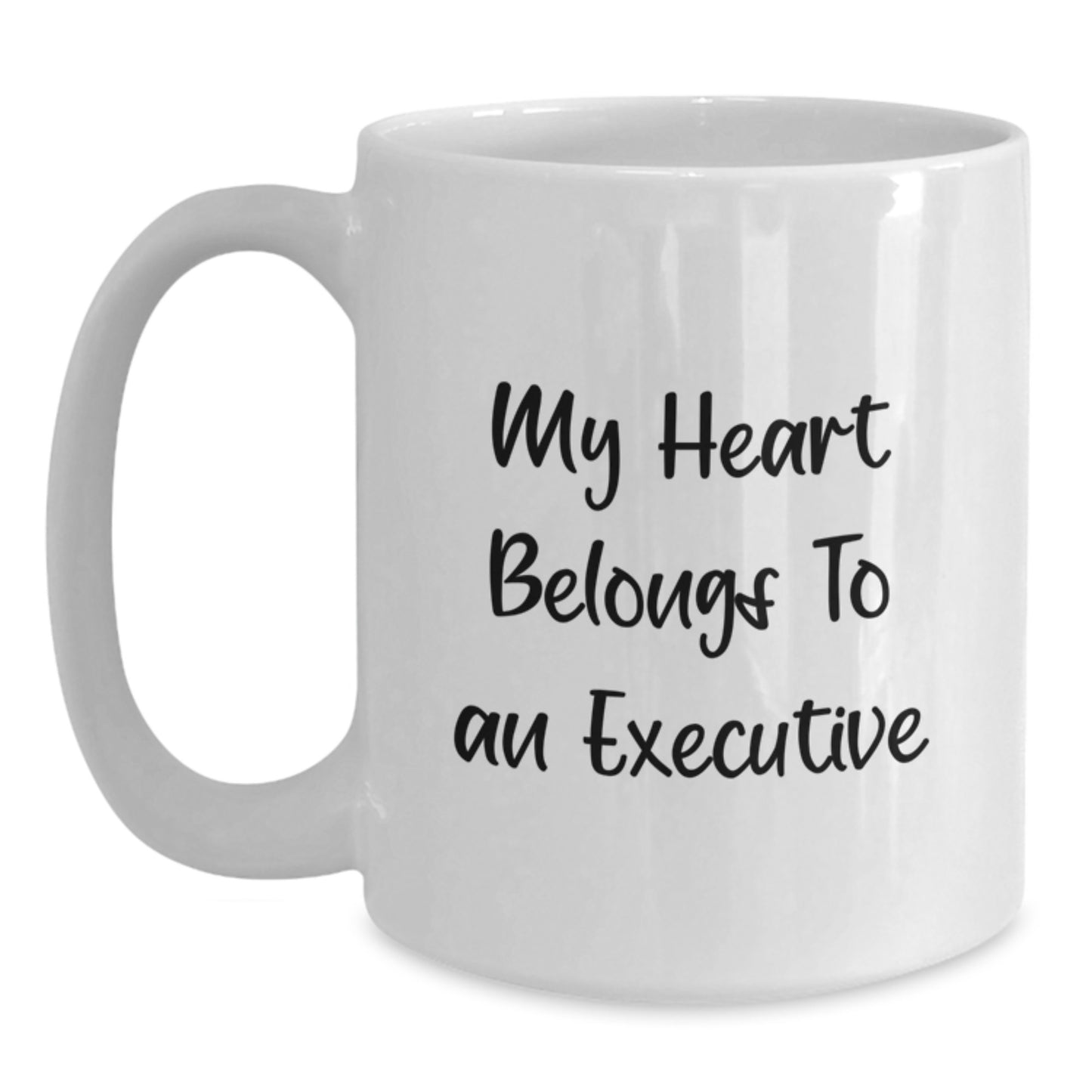 Funny Executive Gifts for Him, Unique White Coffee Mug with My Heart 'My Heart Belongs To An Executive' Quote, Christmas Unique Gifts from Friends to Executive Men - Main