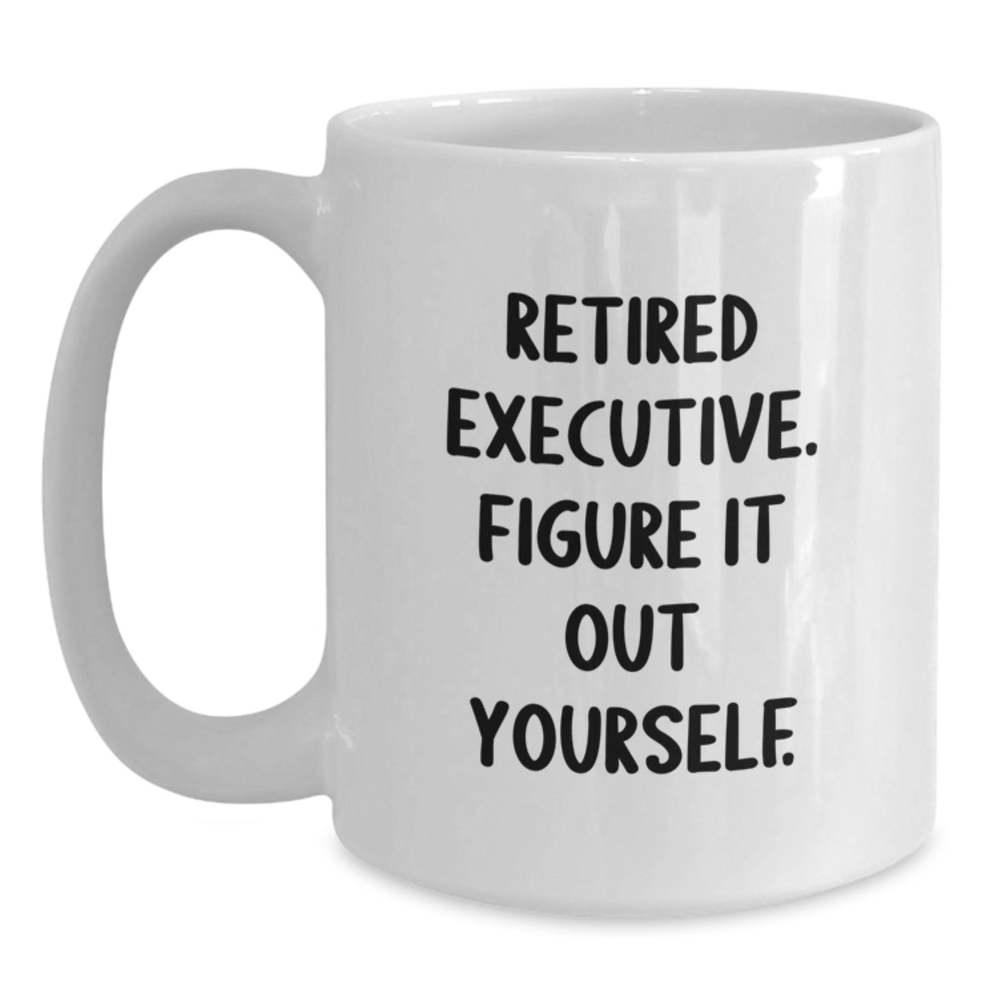 Funny Executive Gifts from Men to Executive Friends on Birthday Unique White Coffee Mugs - Main