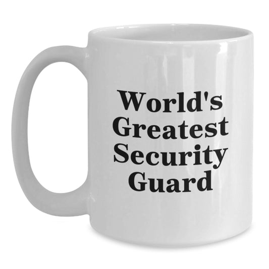 Fun World's Greatest Security Guard White Coffee Mug - Gifts for Security Guard Men from Friends - Main