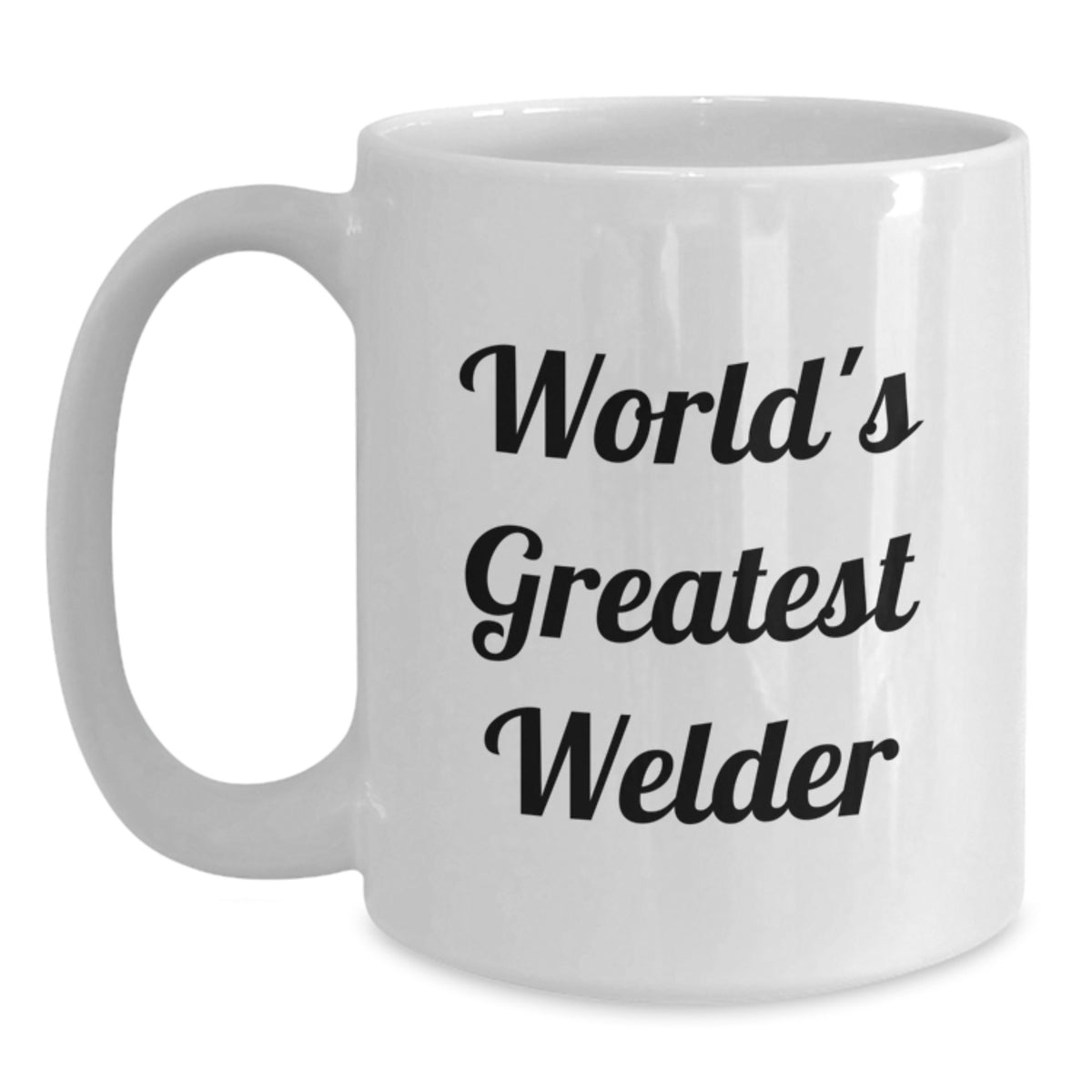 Appreciative Welder Gift - Novelty White Coffee Mug for Friends - Main