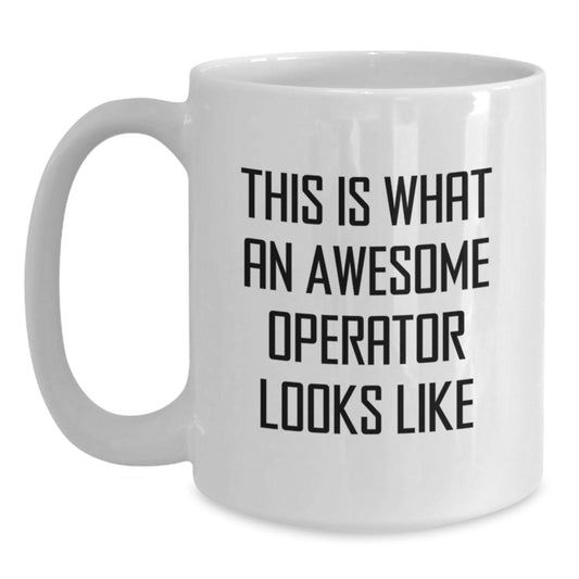 Funny Operator Gifts from Men to Operator Friends on Birthday Unique Presents - Main