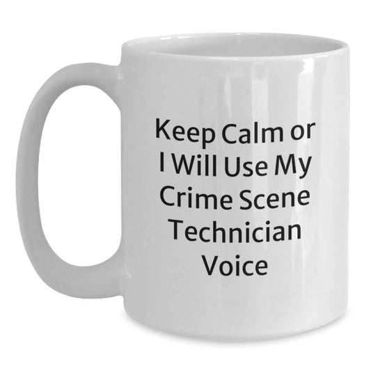 Funny Crime Scene Technician Gifts for Men - White Coffee Mug 'Keep Calm Or I Will Use My Crime Scene Technician Voice' - Unique Christmas Unique Gift Ideas from Friends to Family - Main
