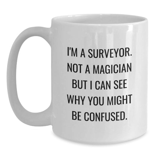Funny Surveyor Gifts for Men from Friends - White Coffee Mug for Graduation Unique - Main