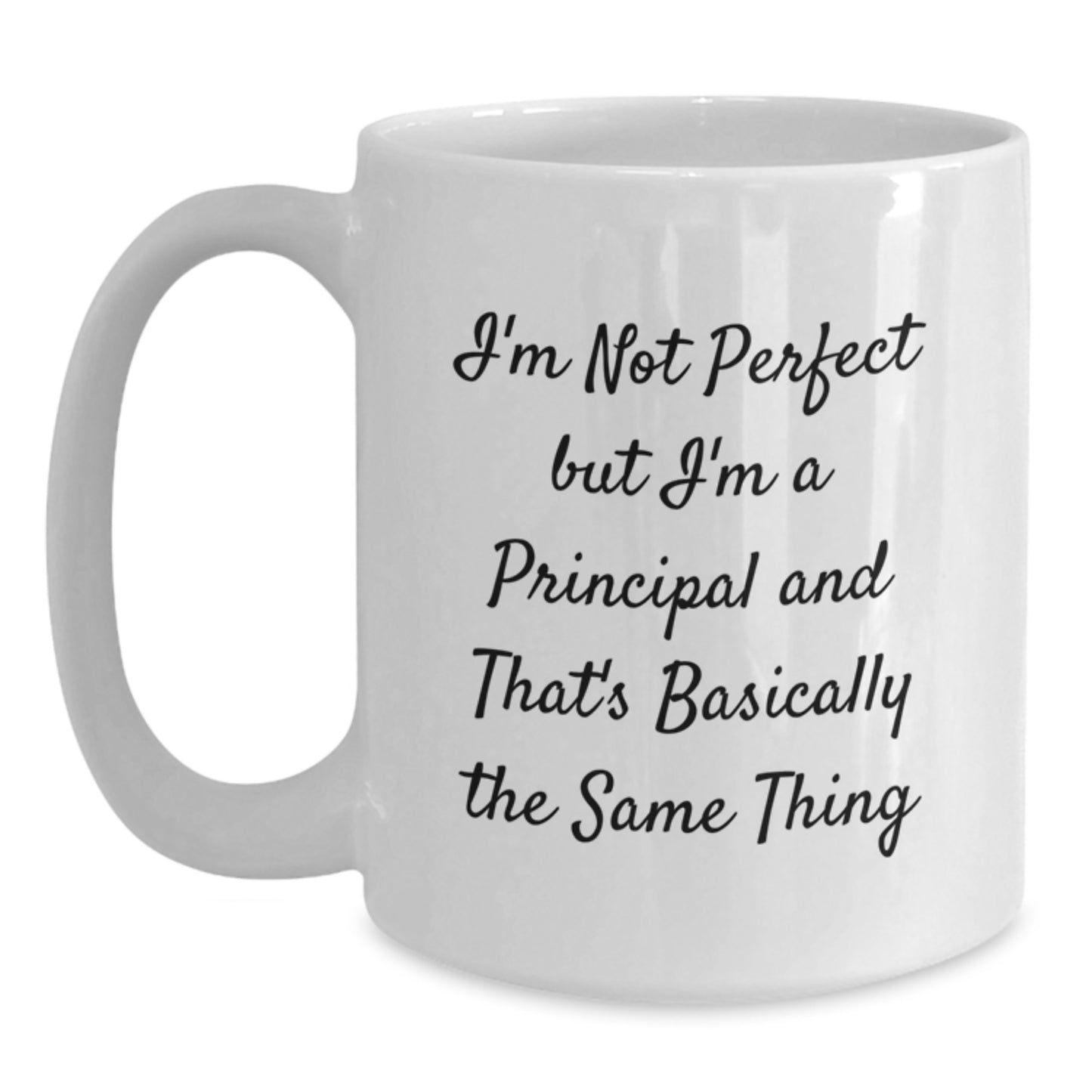 Funny Principal White Coffee Mugs Gifts from Men to Principal, Christmas Unique Gifts for Principal, 11oz or 15oz White Ceramic Mug - Main