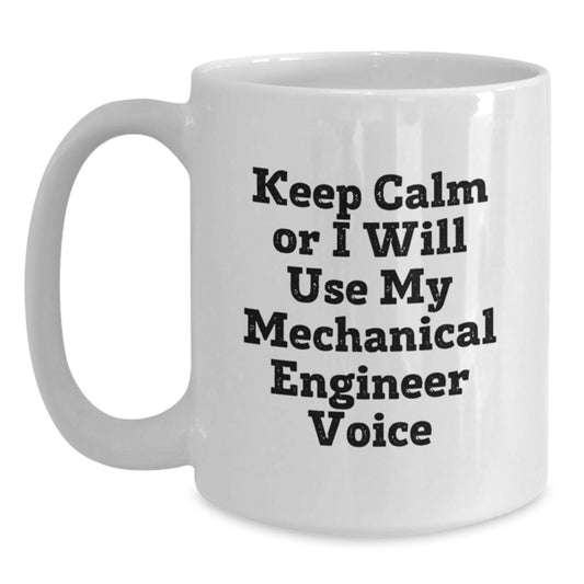 Funny Mechanical Engineer White Coffee Mugs Gifts from Friends for Men and Women on Christmas Unique Occasions - Main