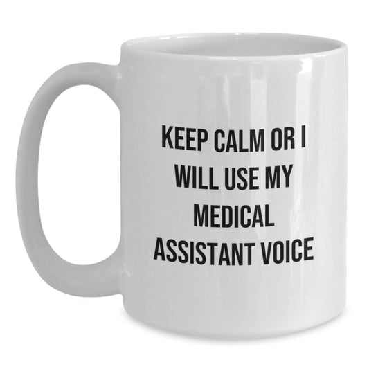 Funny Medical Assistant Gifts for Friends Christmas Unique White Coffee Mug - Main