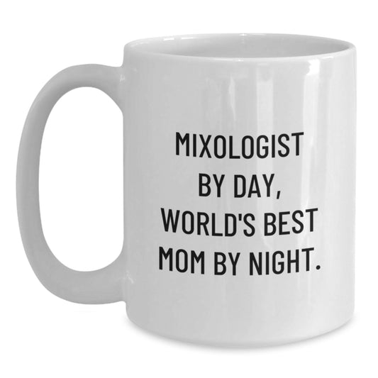 Funny Mixologist Gifts, World's Best Mom, Birthday Unique Mug, Gifts from Mom, for the Mixologist in Your Life - Main