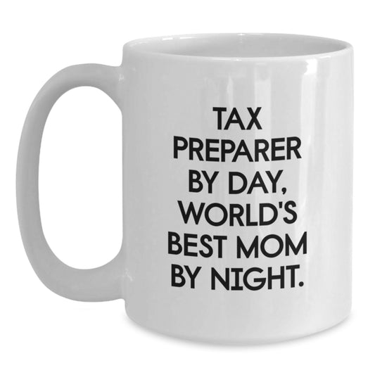 Funny Tax Preparer Gifts from Friends, World's Best Mom Tax Preparer Mug White, Christmas Unique Mugs for Mom - Main