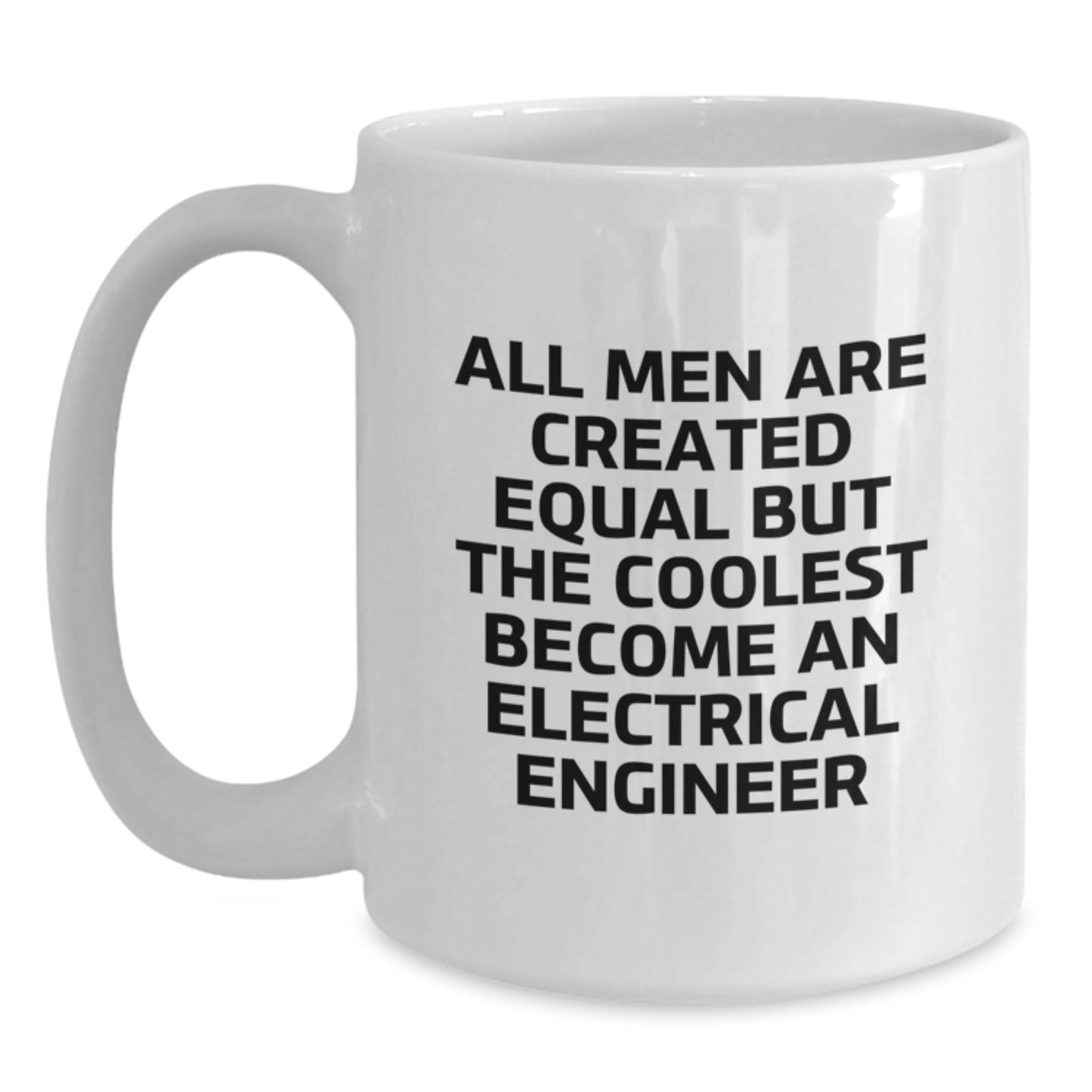 Funny Electrical Engineer White Coffee Mug Gifts for Men from Family on Birthday Unique - Main