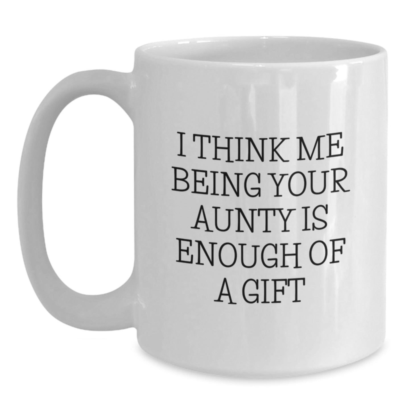 Aunty Gifts Funny Quote White Coffee Mug for Birthday Unique Presents from Family - Main