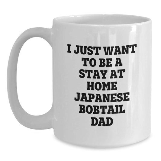 Funny Japanese Bobtail Cat Gifts for Men, Japanese Bobtail Cat Dad White Coffee Mug, Gifts from Mom to Japanese Bobtail Cat Lover on Graduation Unique Gifts - Main