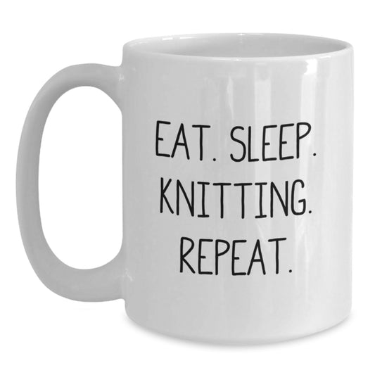 Funny Knitting Gifts for Friends, Family, or Coworkers - Eat. Sleep. Knitting. Repeat. White Coffee Mug, Microwave and Dishwasher Safe - Main