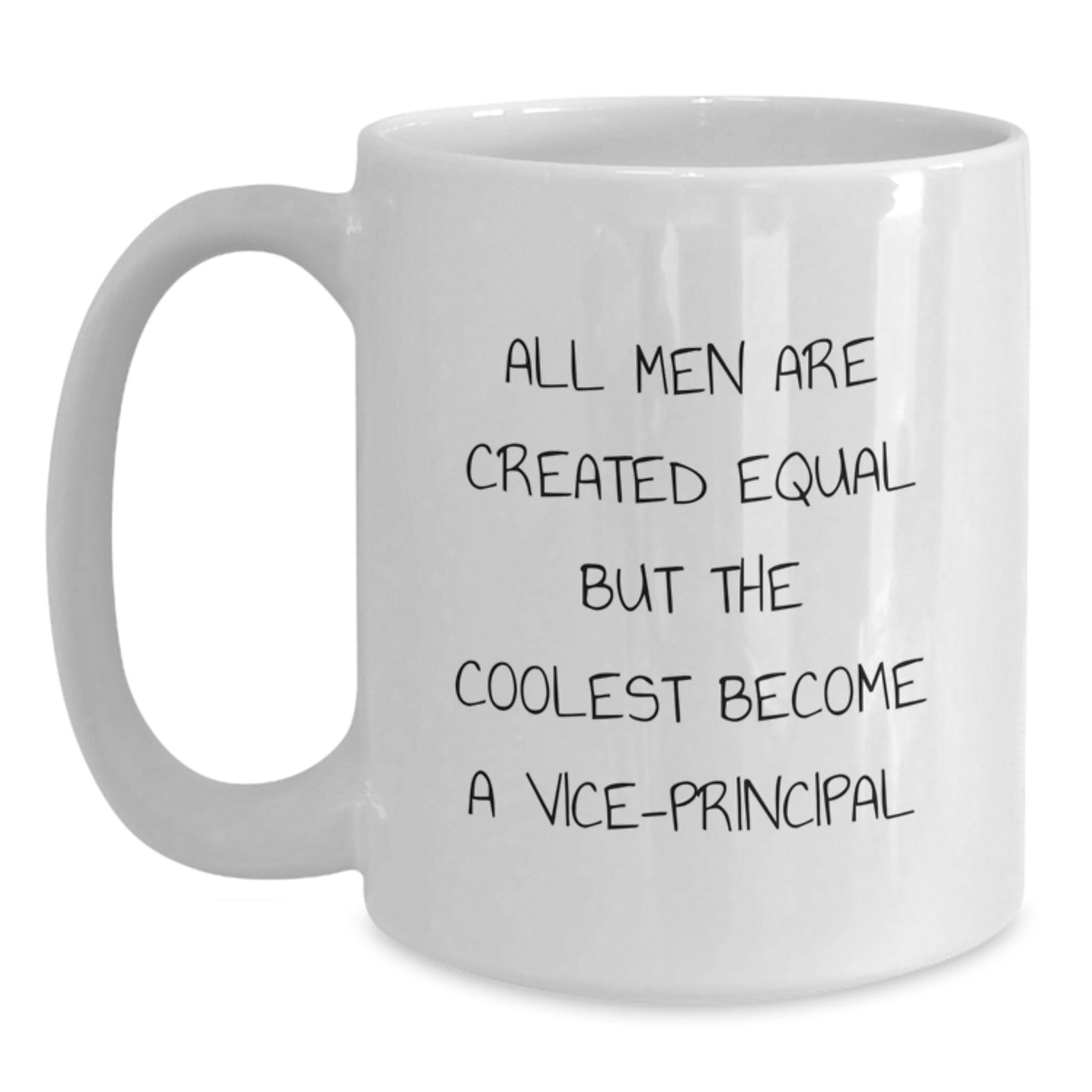 Funny Vice-principal Gifts from Men for Vice-principal - White Coffee Mug - Dad's Gift Ideas on Father's Day - Main