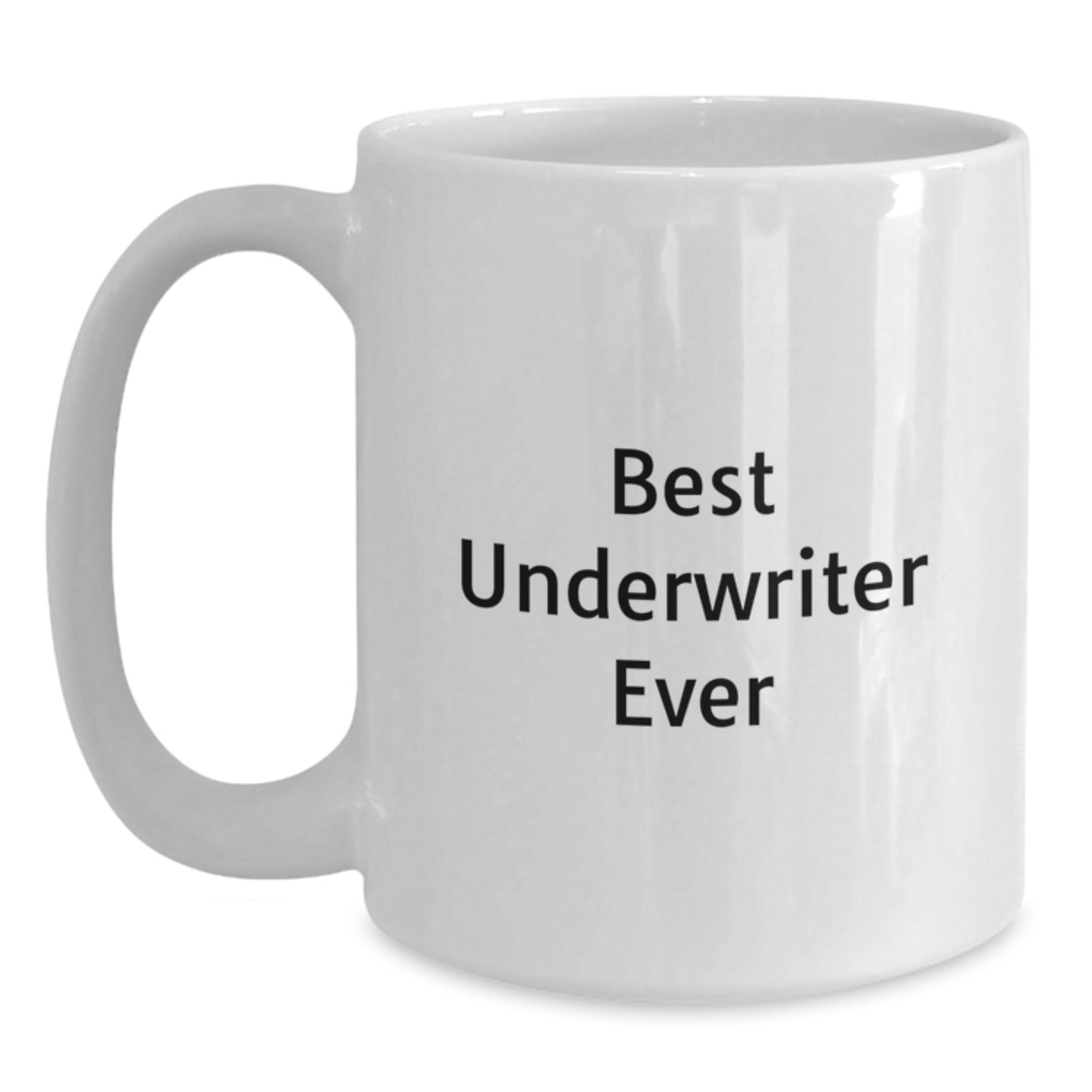 Funny Quirky White Coffee Mugs Gifts for Underwriter Men Women Friends Coworkers Family Christmas Morning - Main