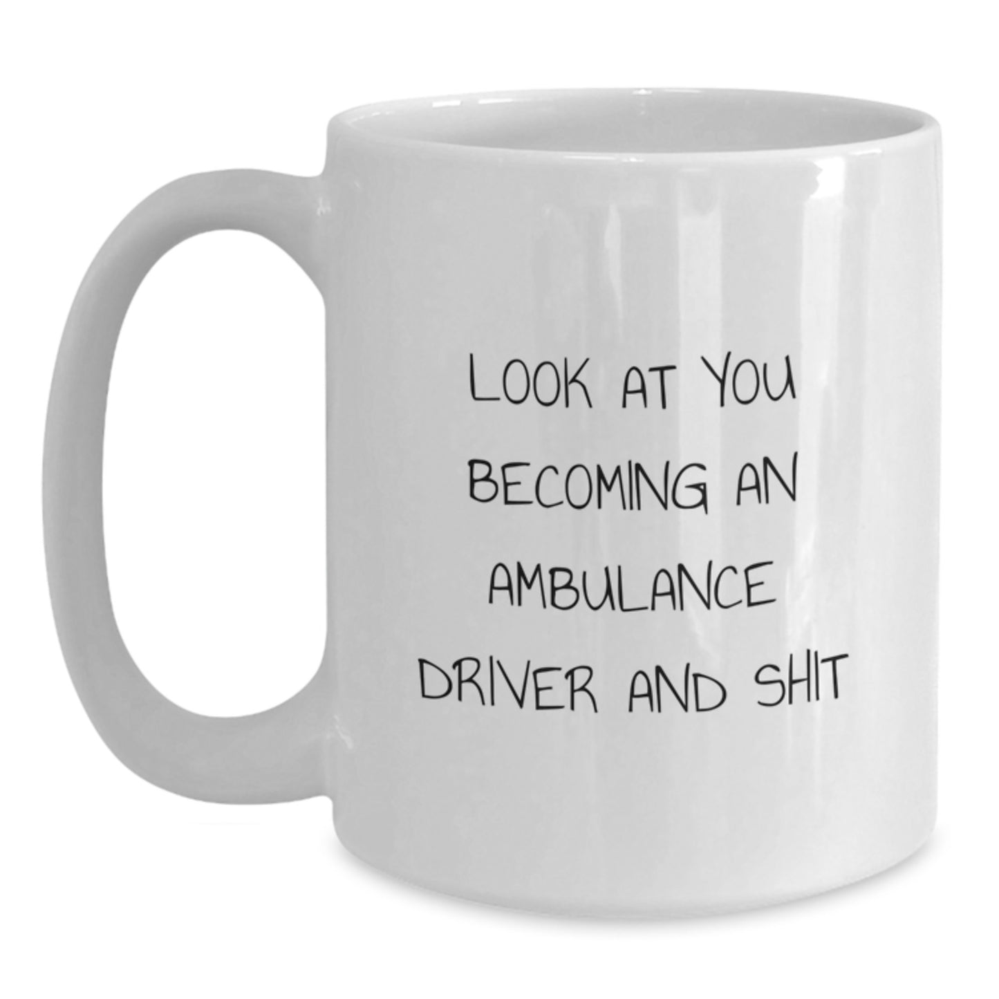 Ambulance Driver White Coffee Mug Funny Gift for Ambulance Driver Friends from Family - Main