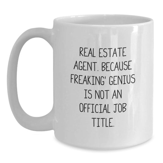 Funny Real Estate Agent Gifts, White Coffee Mug, Christmas Unique Presents, Gifts from Friends for Real Estate Agent - Main