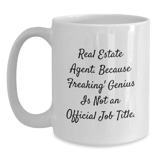 Funny Real Estate Agent Gifts for Men, Unique White Coffee Mug from Friends, Perfect for Christmas Unique Gifts - Main