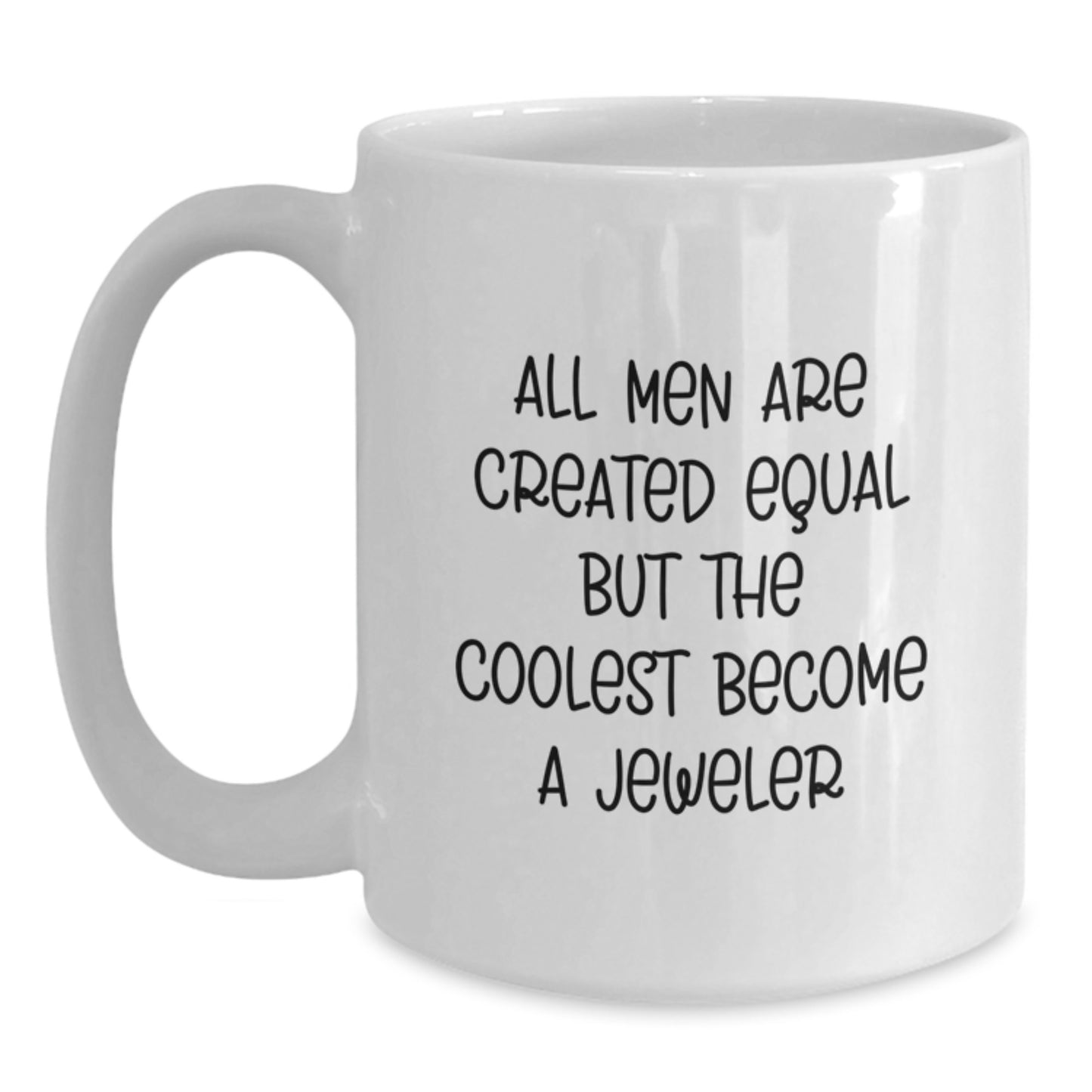 Funny Gifts from Friends for Men Who Become Jewelers on Valentine's White Coffee Mug - Main