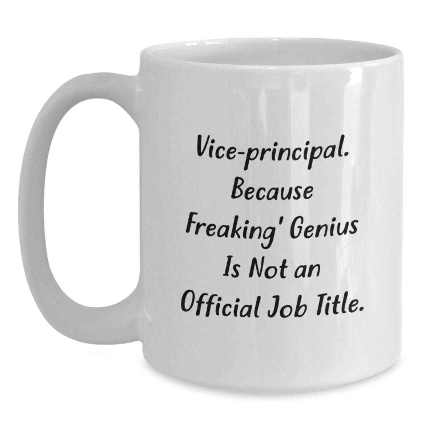 Funny Vice Principal Gifts from Friends for Vice Principal Men White Coffee Mug, Vice Principal Humor, Graduation Unique Gifts - Main
