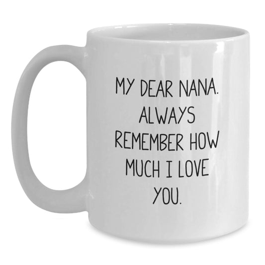 Funny Nana White Coffee Mugs Gifts from Family to Nana on Graduation Day - Main