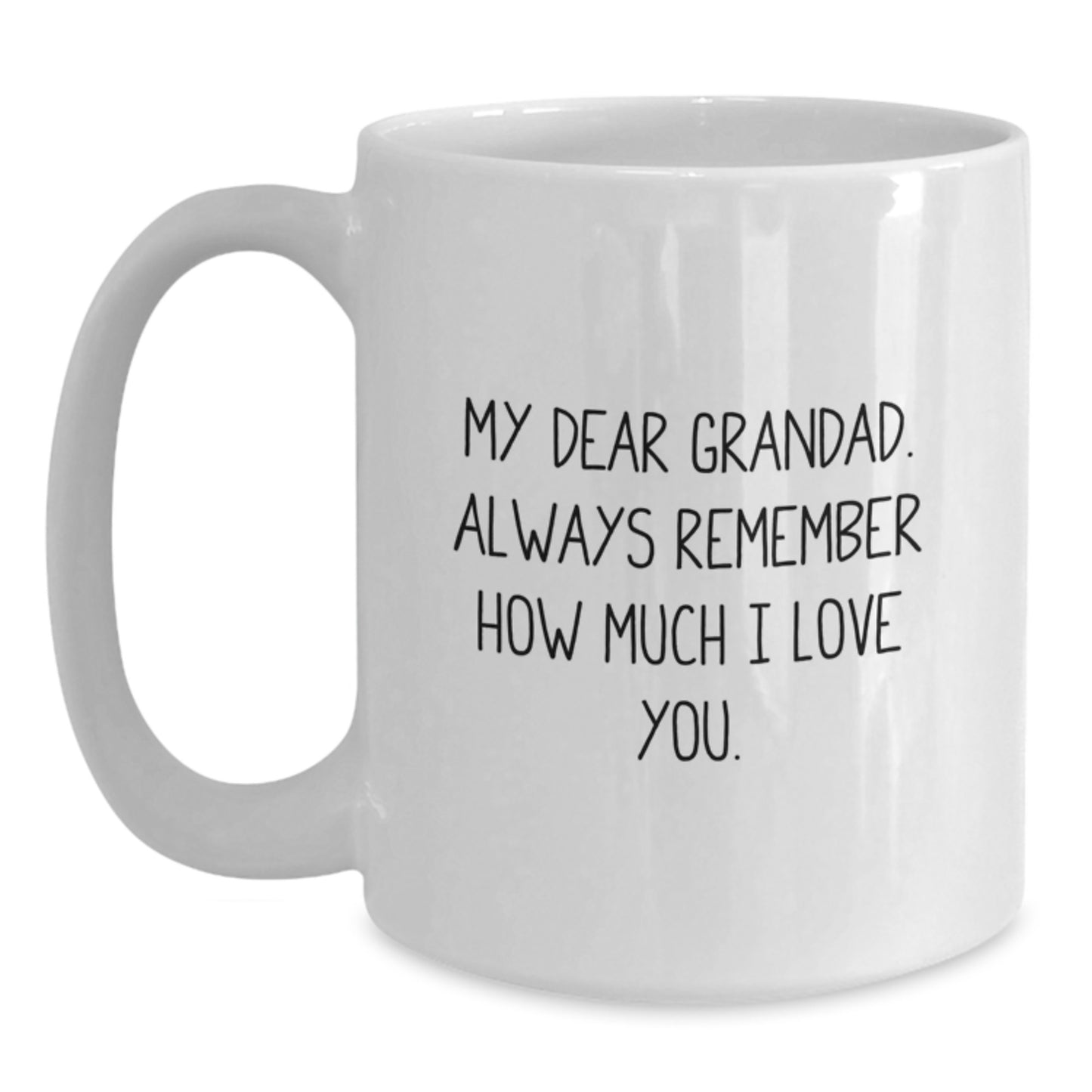 Funny Grandad Quotes Gifts from Men for Grandad White Coffee Mug 11oz 15oz Ceramic - Main