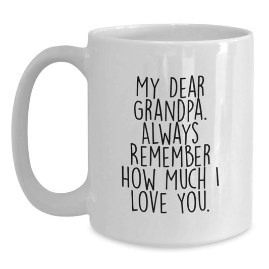 Funny Grandpa Quote White Coffee Mugs Gifts for Grandpa from Family - Birthday Unique Gifts - Main