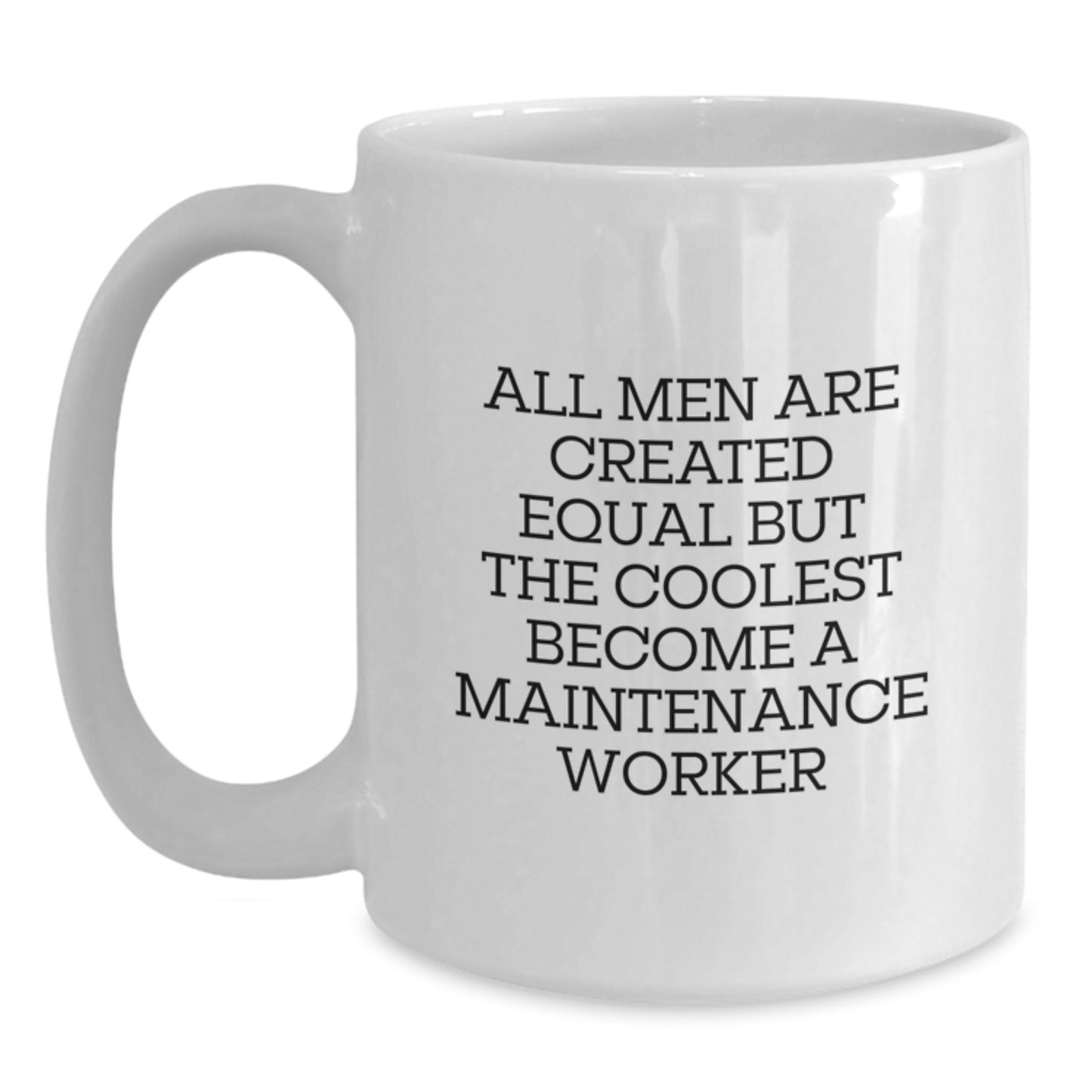 Maintenance Worker Keepsake White Coffee Mug for Him Birthday Gift - Main