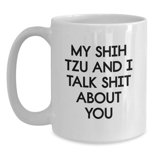 Funny Shih Tzu Dog Lover Gifts for Women from Men on Birthday Unique Occasions - Main