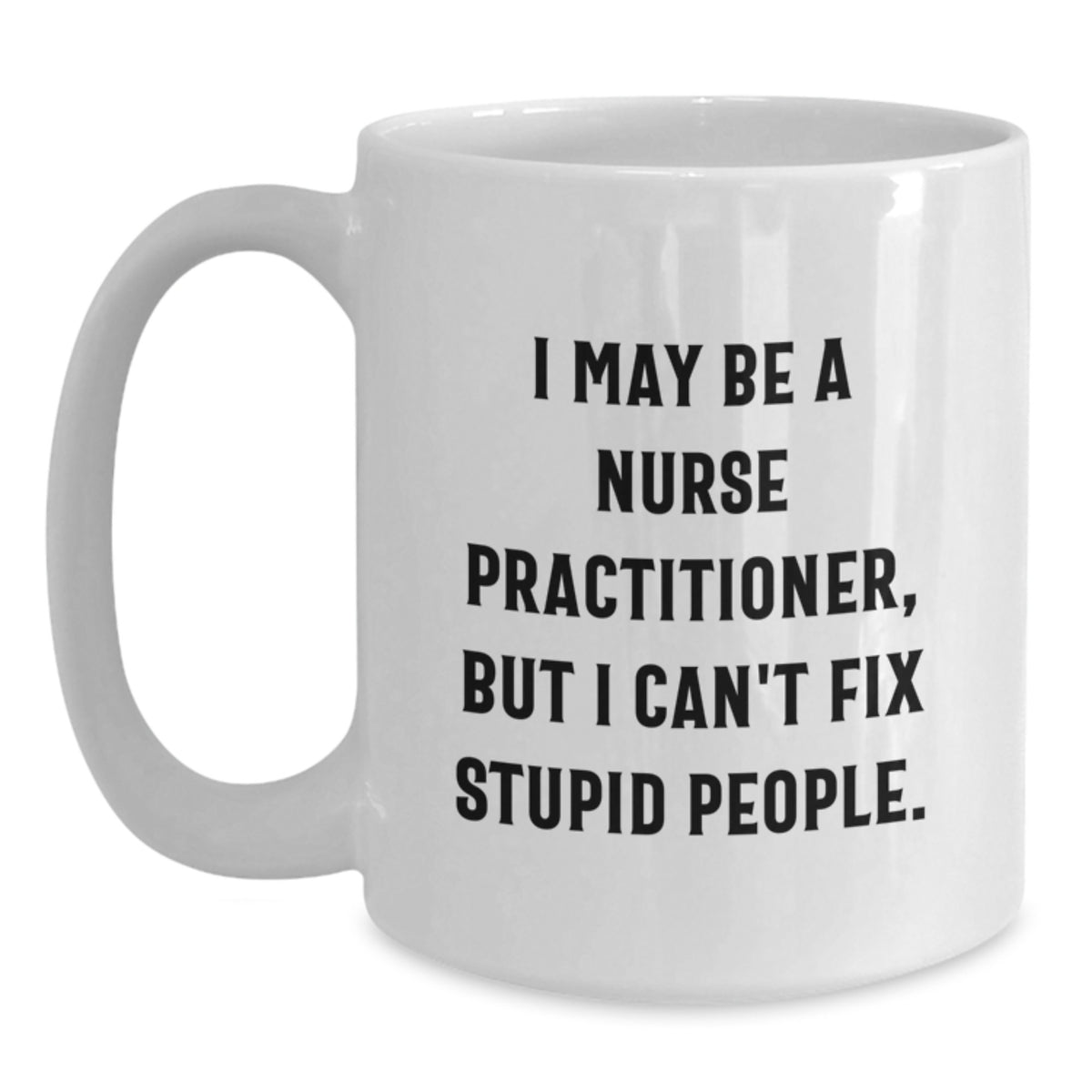 Nurse Practitioner Gift For Him - Witty Present Keepsake - Main