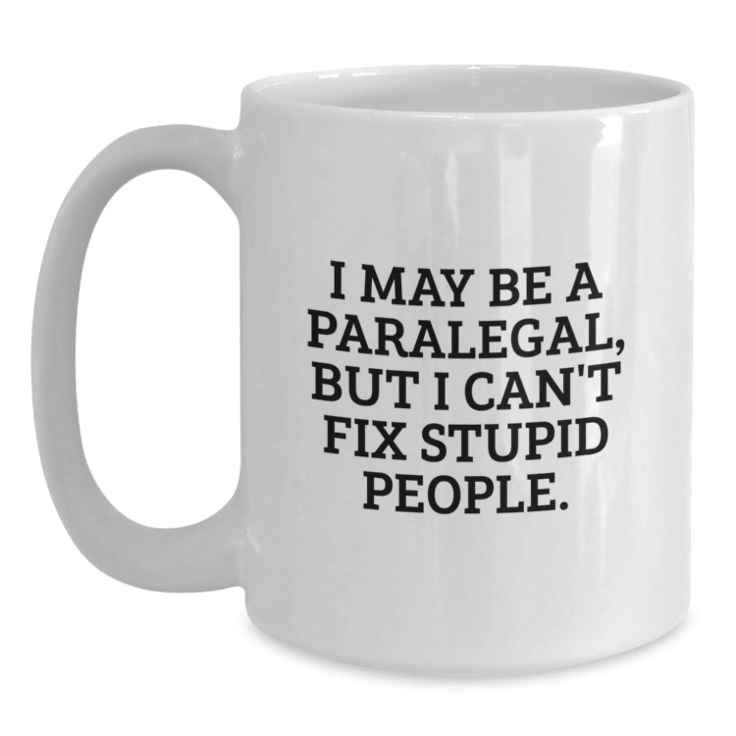 Funny Paralegal White Coffee Mugs for Paralegal Friends and Family Unique Gifts from Men, Women, Coworkers and Family - Main