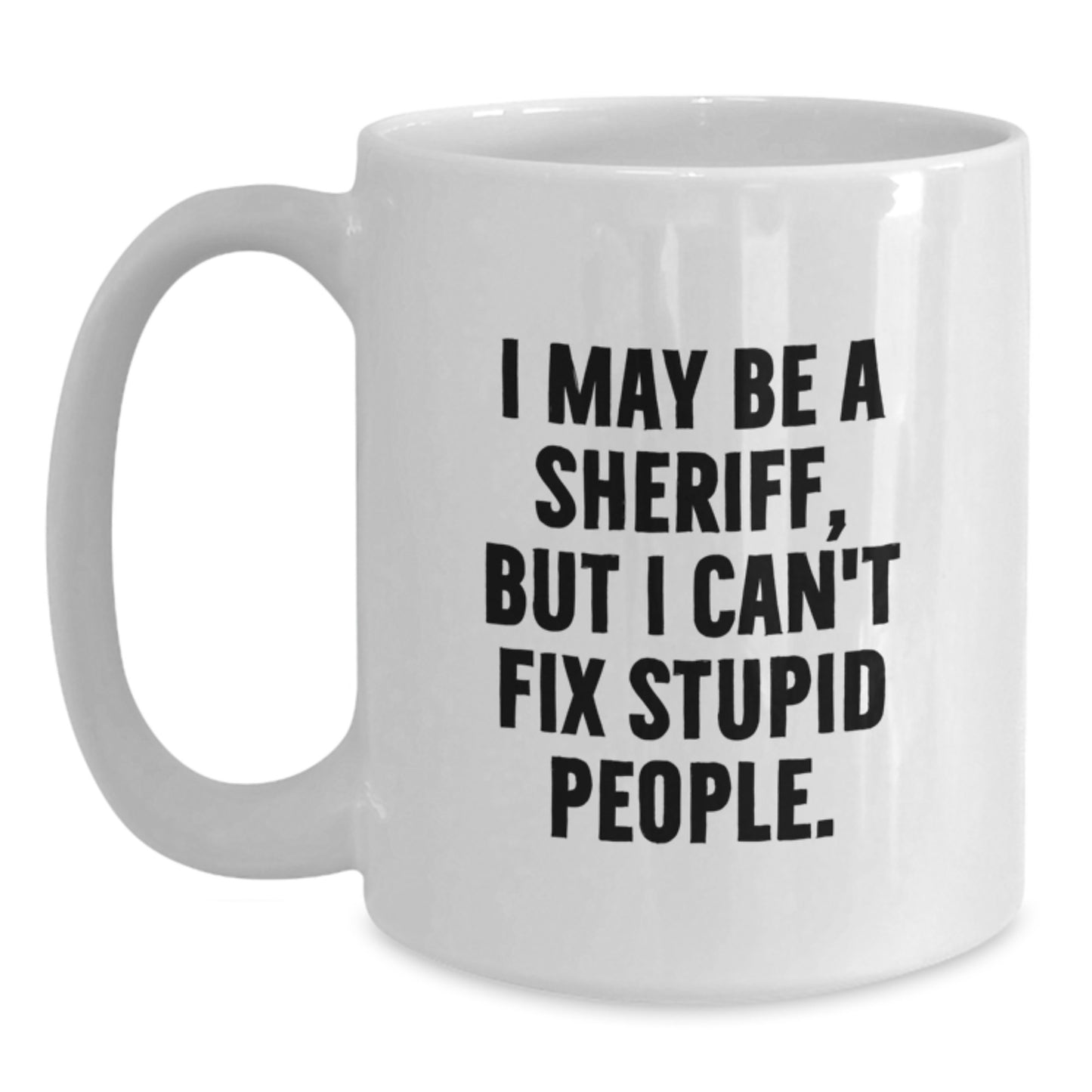 Sheriff Keepsake White Ceramic Coffee Mug for Him Surprise Birthday Gift - Main