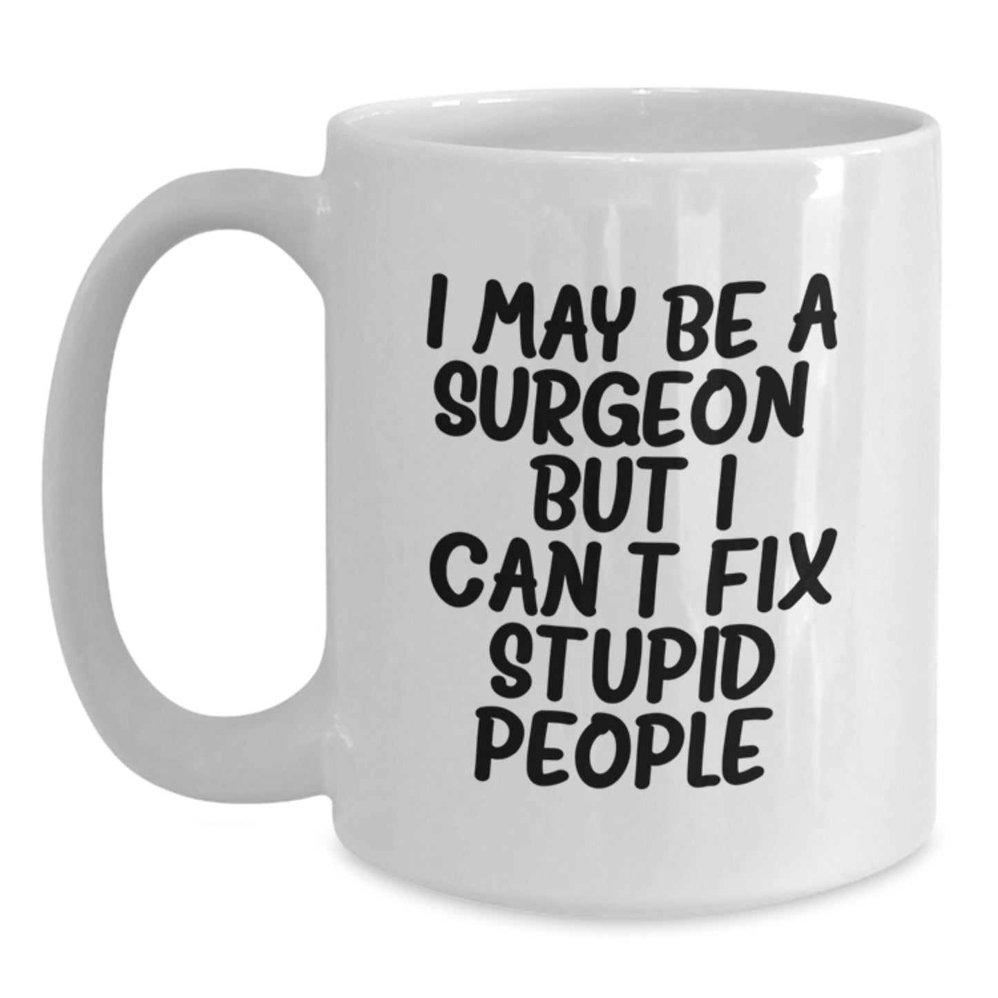 Funny Gifts for Surgeons from Men Friends Valentine's White Coffee Mug - Main