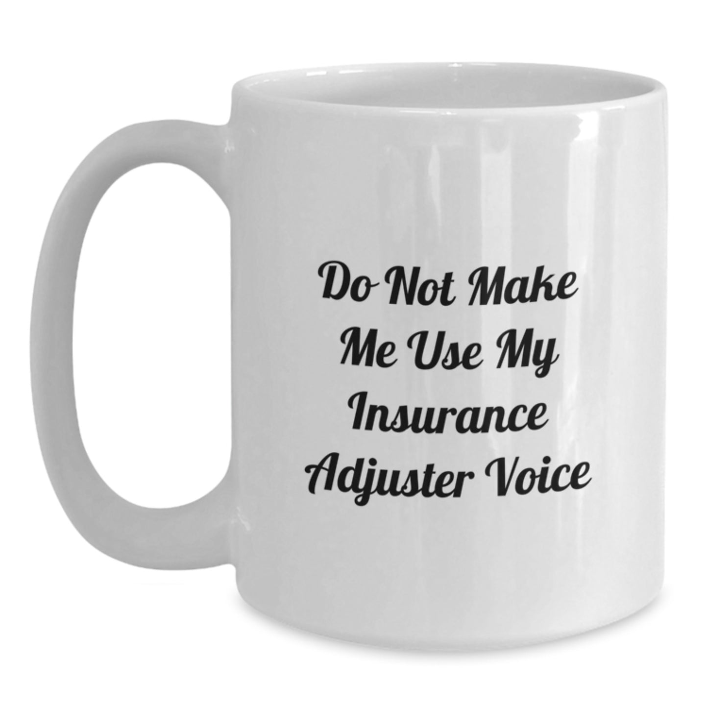Insurance Adjuster Keepsake Mug for Him Graduation Gift White 11oz - Main