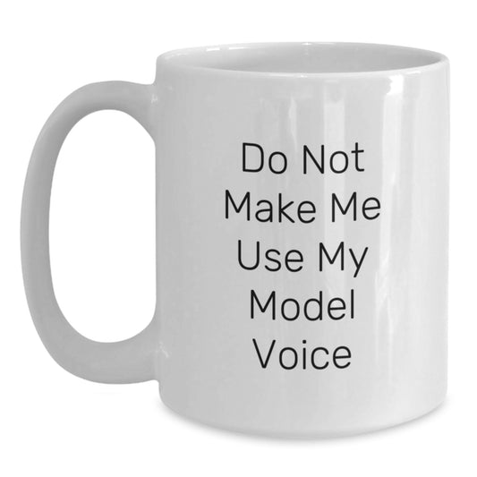 Funny Model Gifts from Family Members, White Coffee Mugs for Model Enthusiasts, Mom's Unique Model Lover Mug on Mother's Day - Main