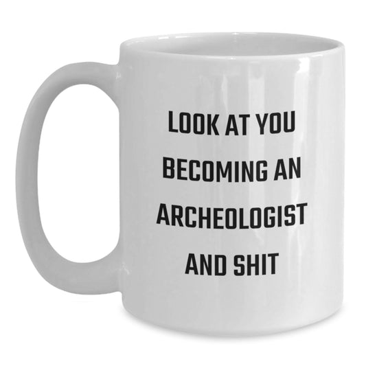 Funny Archeologist Gifts for Christmas Unique White Coffee Mugs from Friends to Family Members - Main