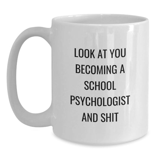 Graduation Gift for Her School Psychologist White Coffee Mug Present - Main