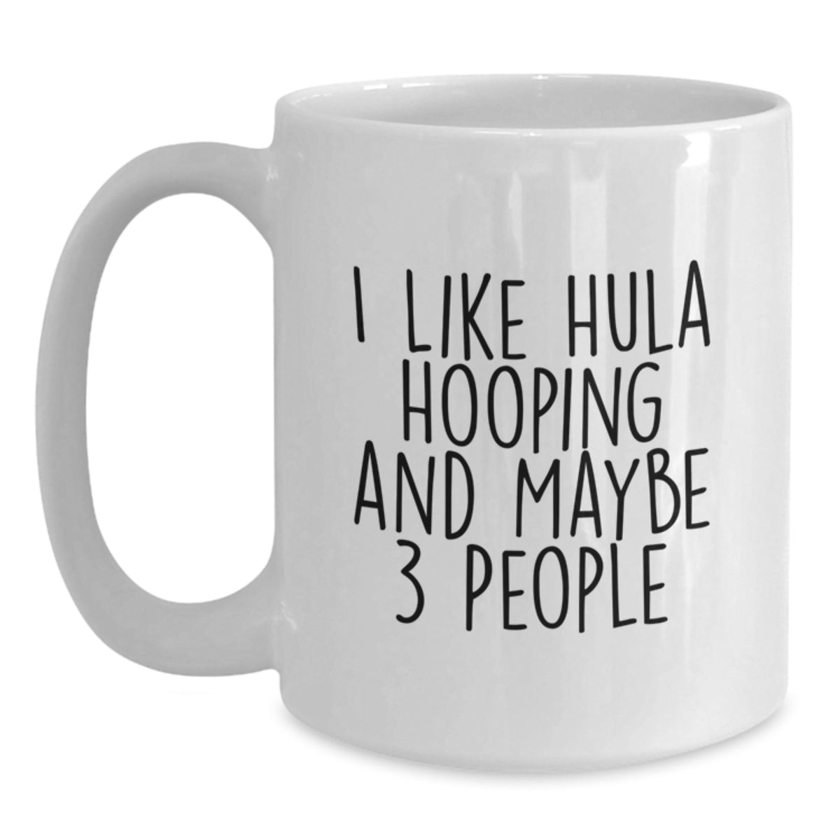 Hula Hooping Gift for Him - I Like Hula Hooping Keepsake Mug - Main