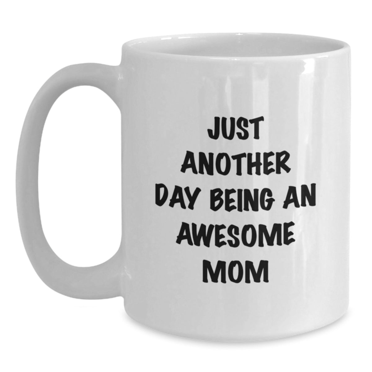 Mom An Awesome Mom Keepsake Coffee Mug - Inspirational Gift for Her - Main
